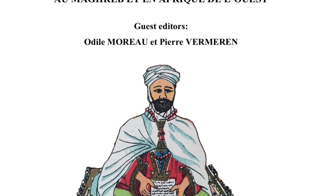 Novembre-Décembre 2018 : Journal of the History of Sufism : « Politique et confréries au Maghreb et en Afrique de l’Ouest »