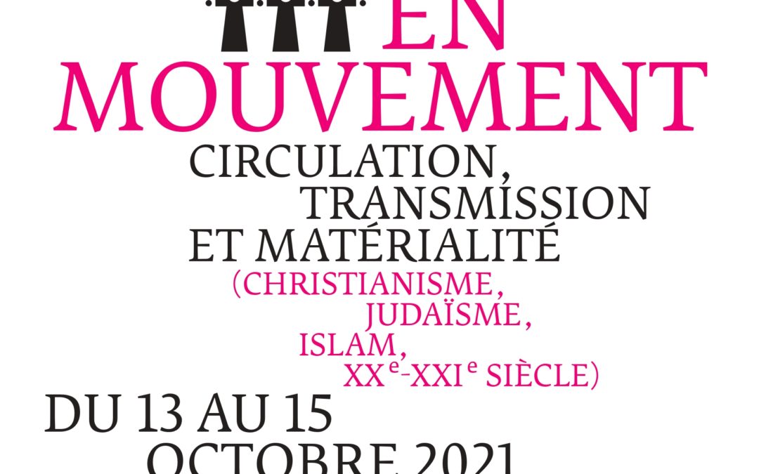 Colloque – « Les autorités religieuses en mouvement » – 13 au 15 octobre 2021