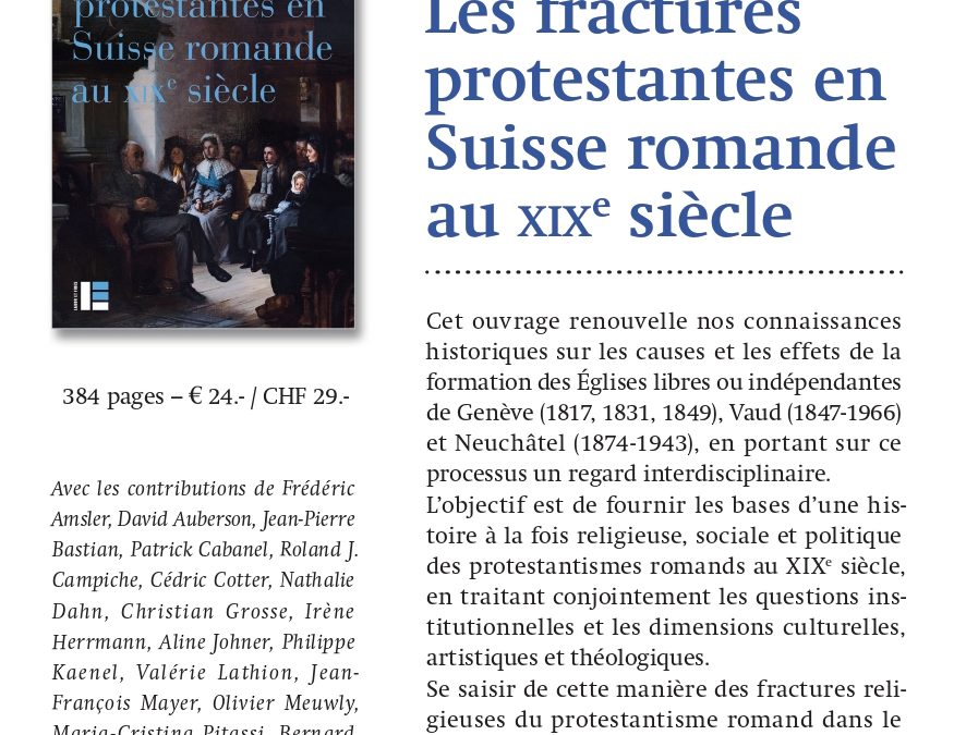 Parution – Sarah Scholl : “Les fractures protestantes en Suisse romande au XIXe siècle”